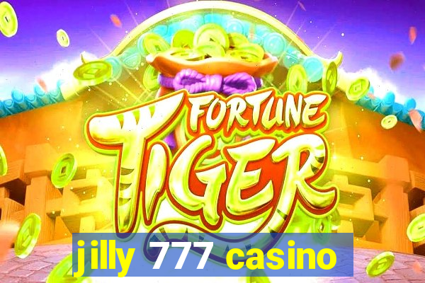 jilly 777 casino